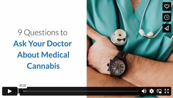 9 Questions to Ask Your Doctor About Medical Cannabis