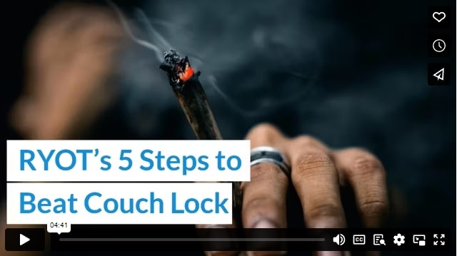 RYOT’s 5 Steps to Beat Couch Lock