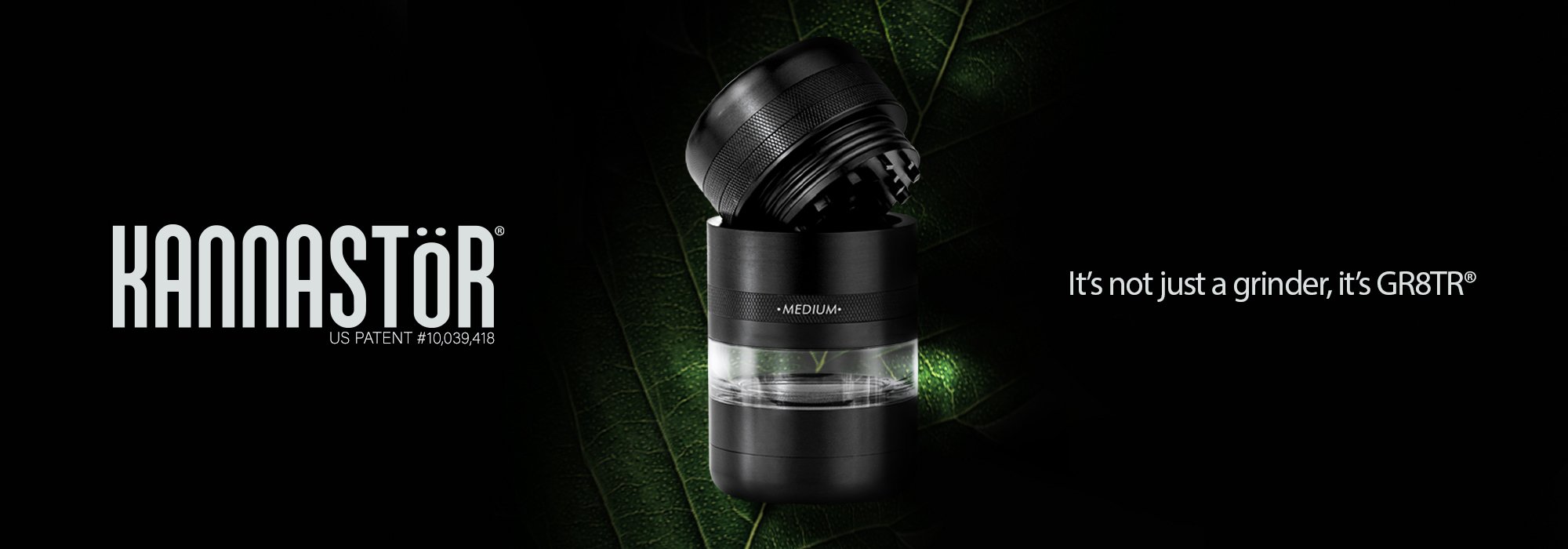 Kannast&ouml;r GR8TR grinder